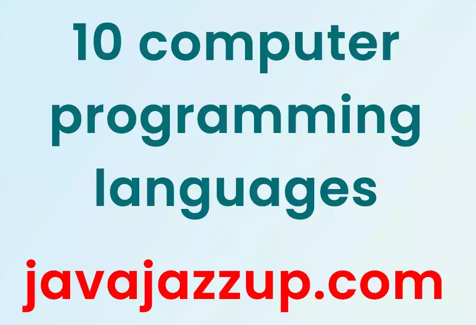 10 computer programming languages