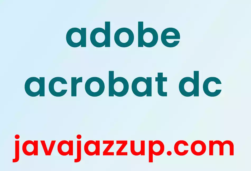 adobe acrobat dc