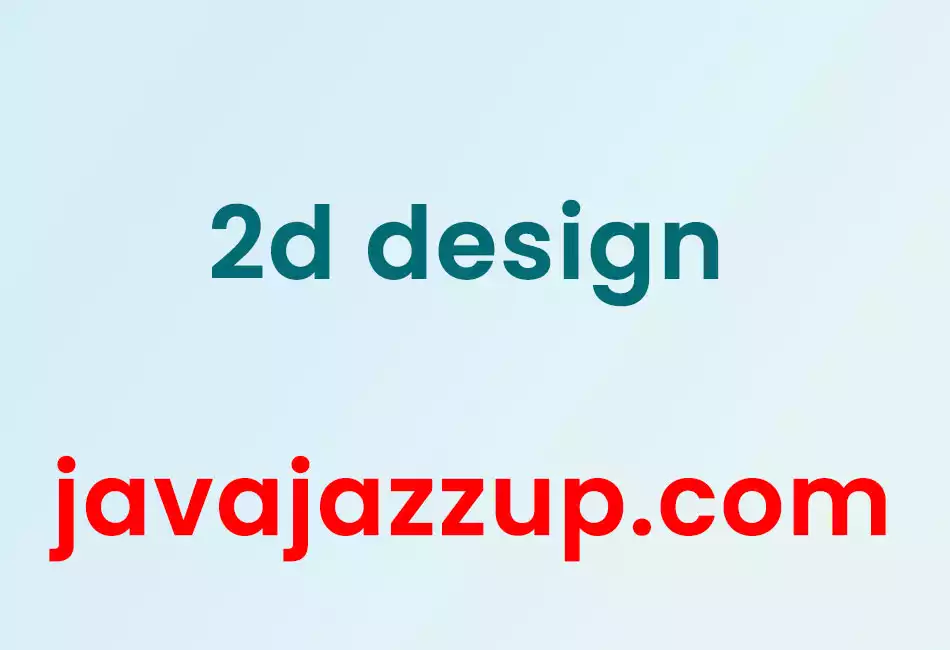 2d design